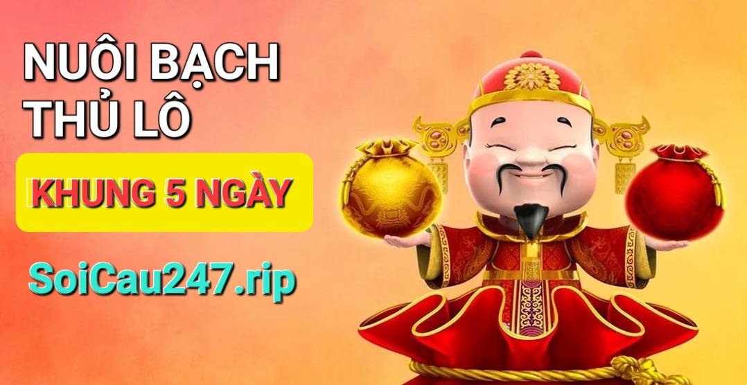 Nuôi Bạch Thủ Lô Khung 5 Ngày Hiệu Quả Chính Xác