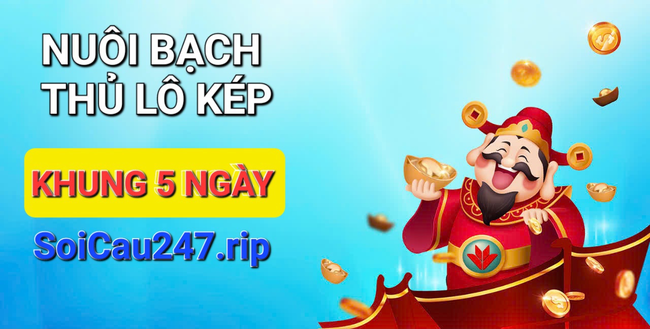 Bạch Thủ Lô Kép Nuôi Khung 5 Ngày Chính Xác Miễn Phí